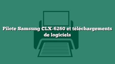 Pilote Samsung CLX-6260 et téléchargements de logiciels